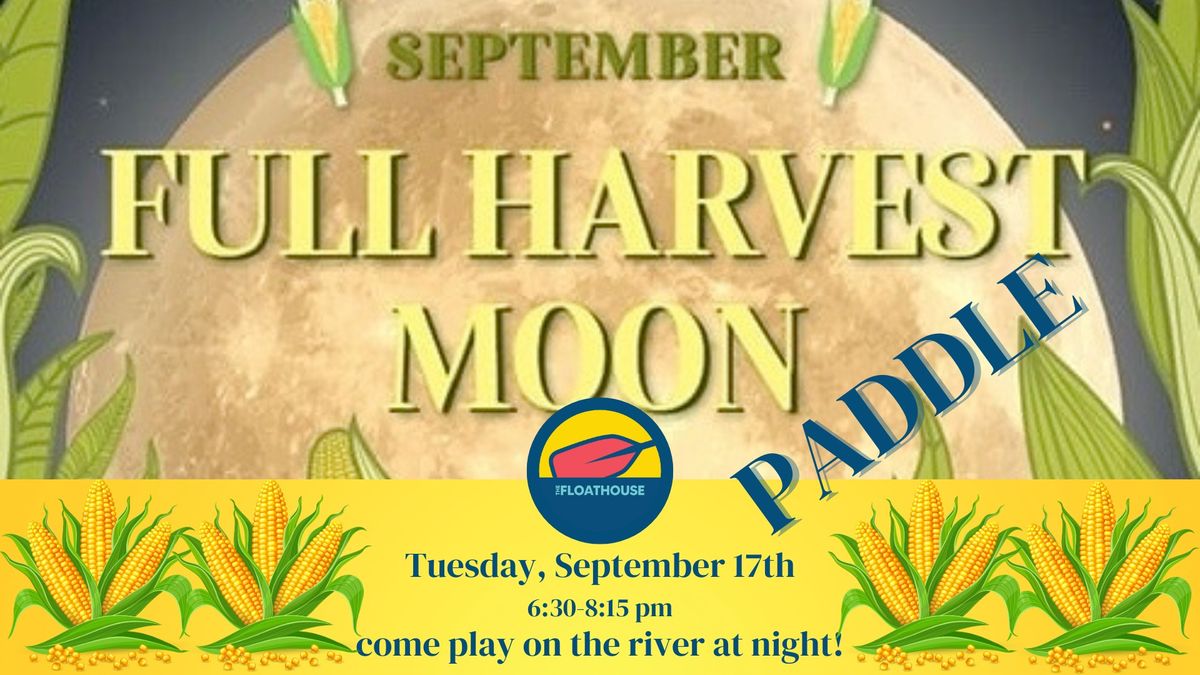 Full Harvest Moon Paddle at The Floathouse