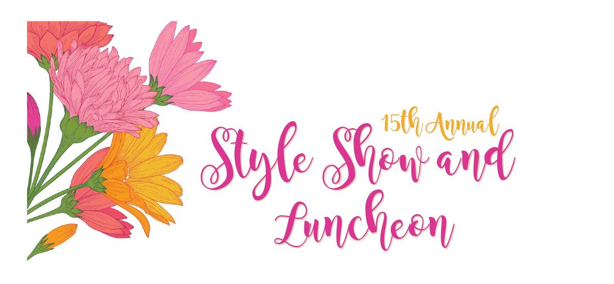 15th Annual Style Show & Luncheon