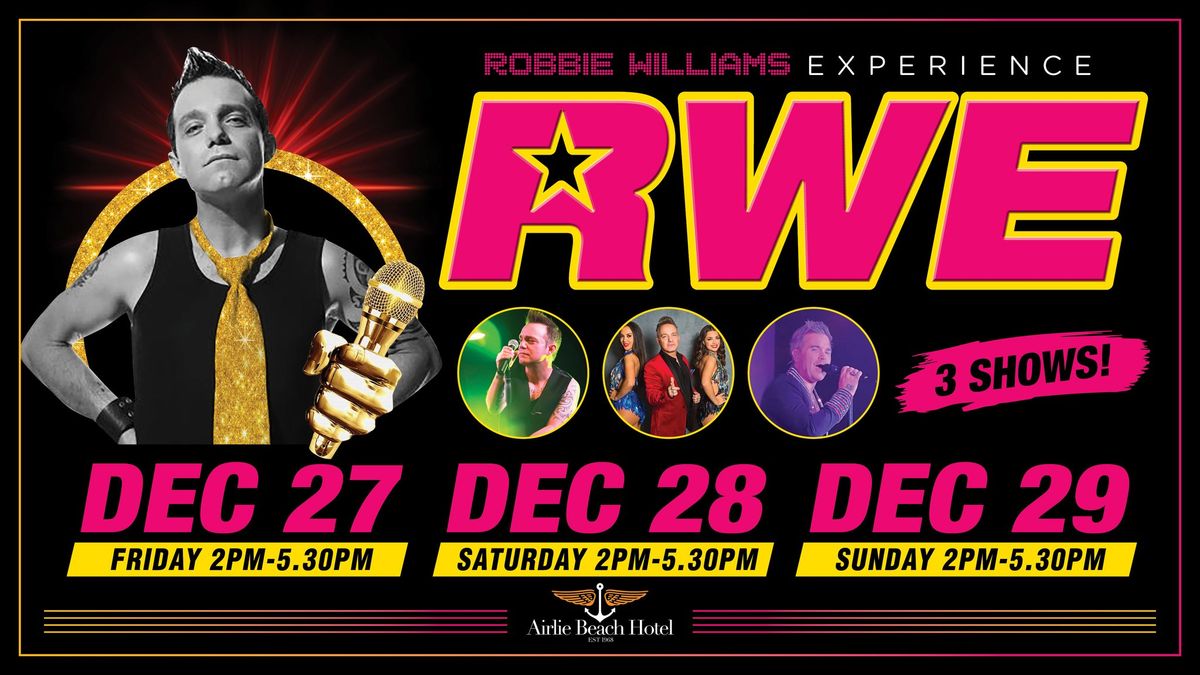 \u2018Robbie Williams Experience\u2019 \u2013 Saturday 28th December