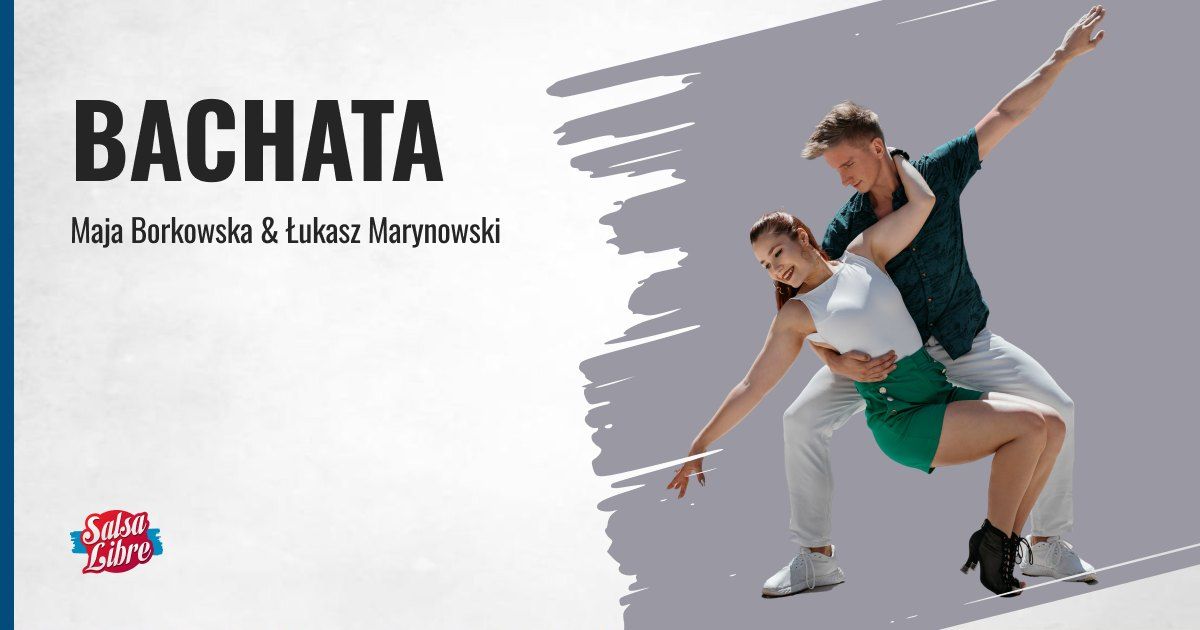 Bachata P1 - crash course z Majk\u0105 i \u0141ukaszem 18-19.01