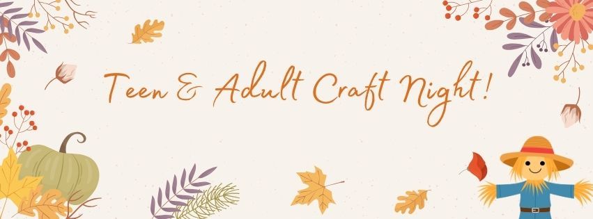 Teen & Adult Craft Night 2