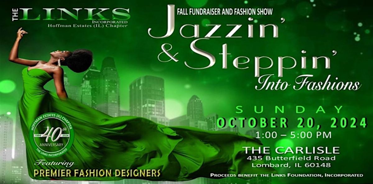 Jazzin' and Steppin Into Fashions