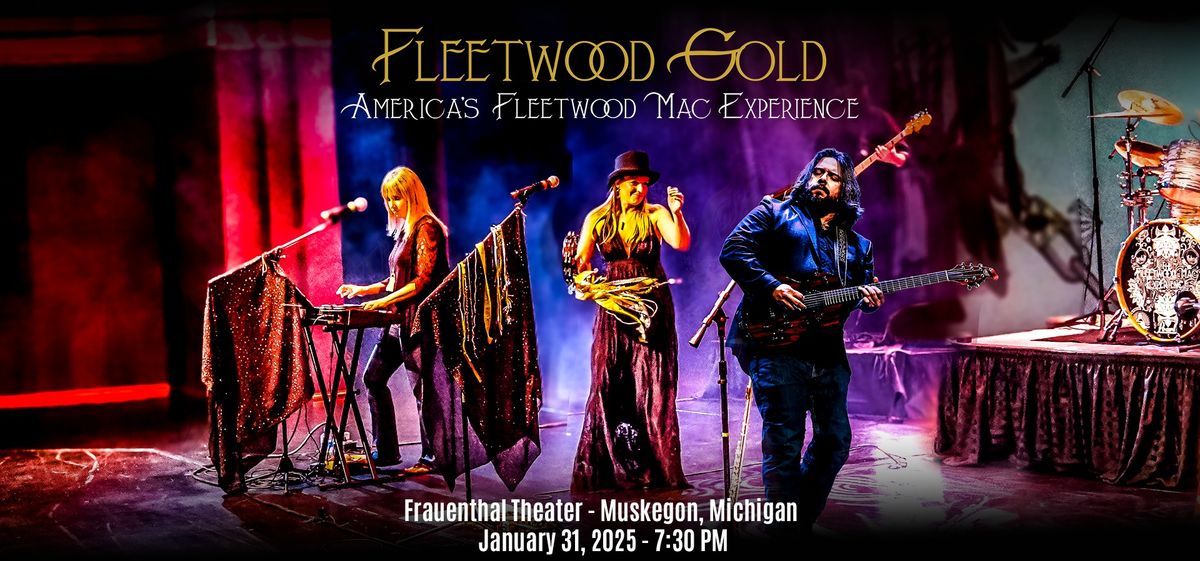 Fleetwood Gold LIVE in Muskegon, Michigan