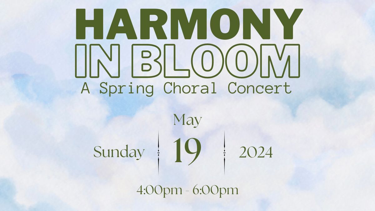 Harmony in Bloom Oceanside's Spring Choir Concert