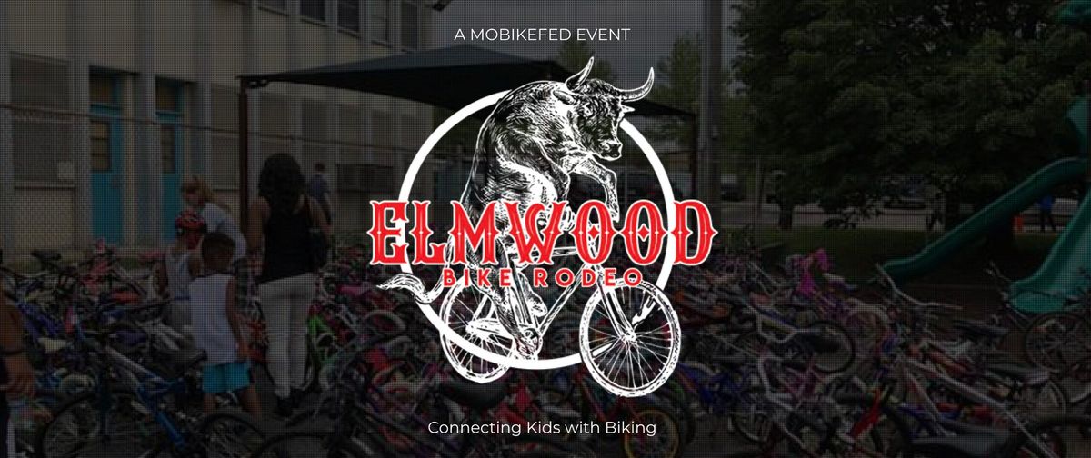 Elmwood Bike Rodeo 2024 - NEW DATE ANNOUNCED