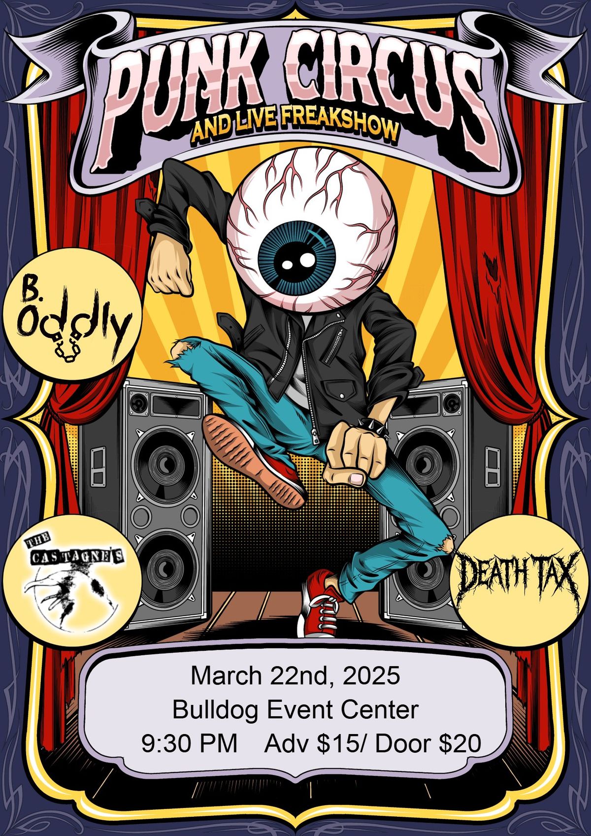 Punk Circus and Live Freakshow! ft, Brett Oddly, The Castagnes and Death Tax!