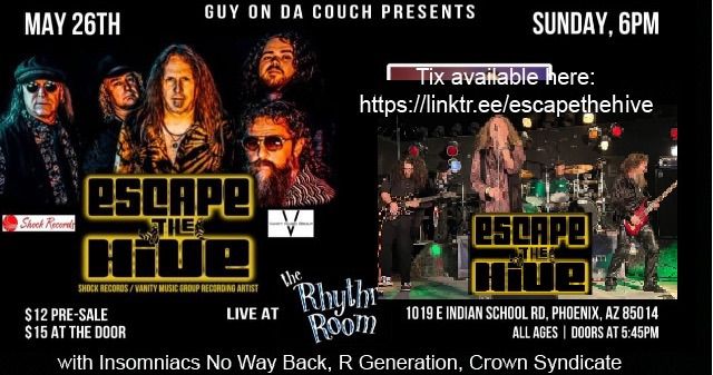 Escape The Hive LIVE  with Insomniacs No Way Back, R Generation, Crown Syndicate