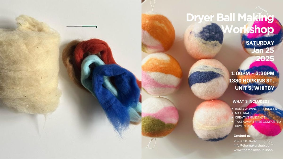 Dryer Ball Making Workshop - Saturday Jan 25