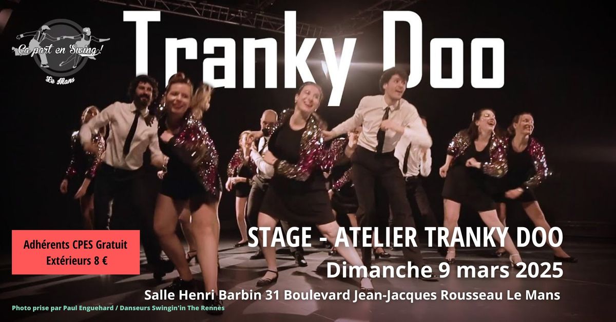 ATELIER Tranky Doo avec \u00c7a part en Swing