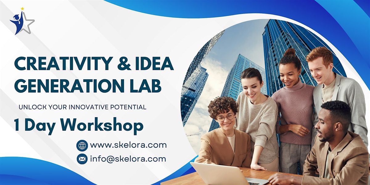 Business Innovation & Idea Generation Lab Workshop in Los Angeles, CA