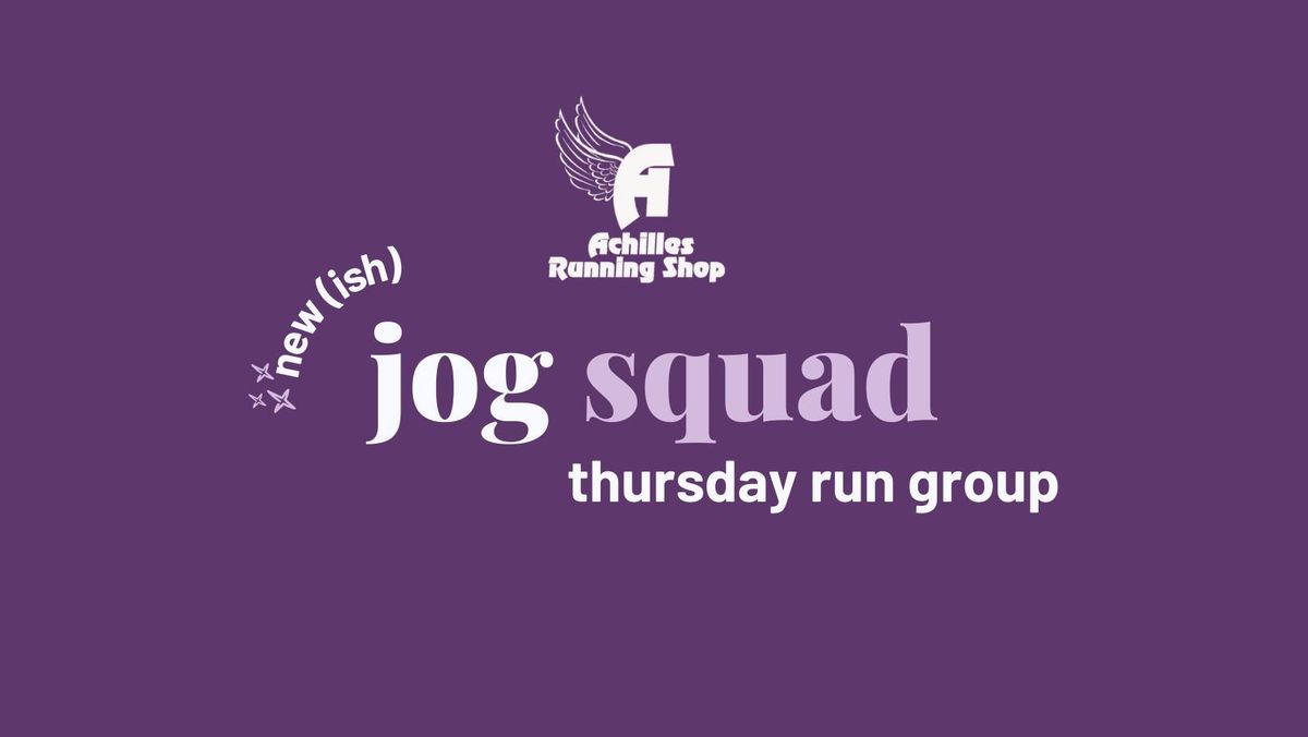 Thursday Group Run - JOG SQUAD