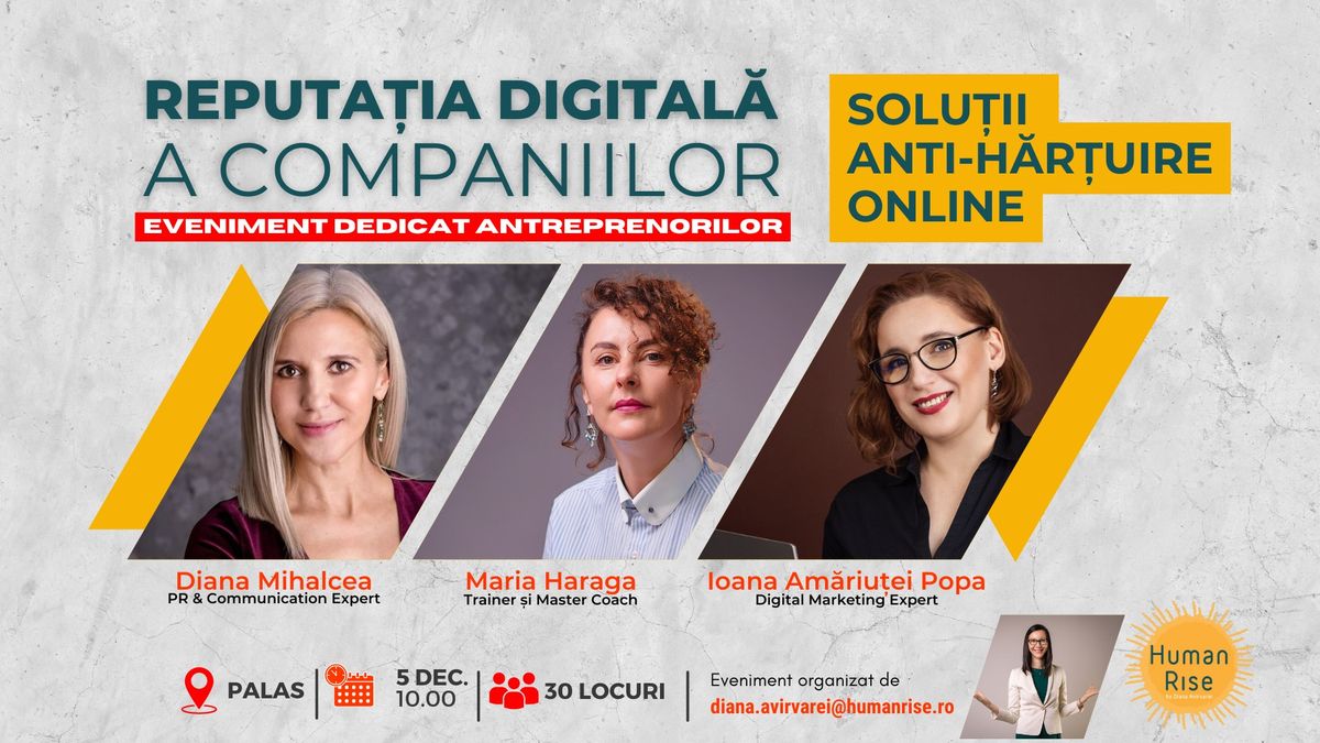 Reputa\u021bia digital\u0103 a companiilor. Solu\u021bii anti-h\u0103r\u021buire online