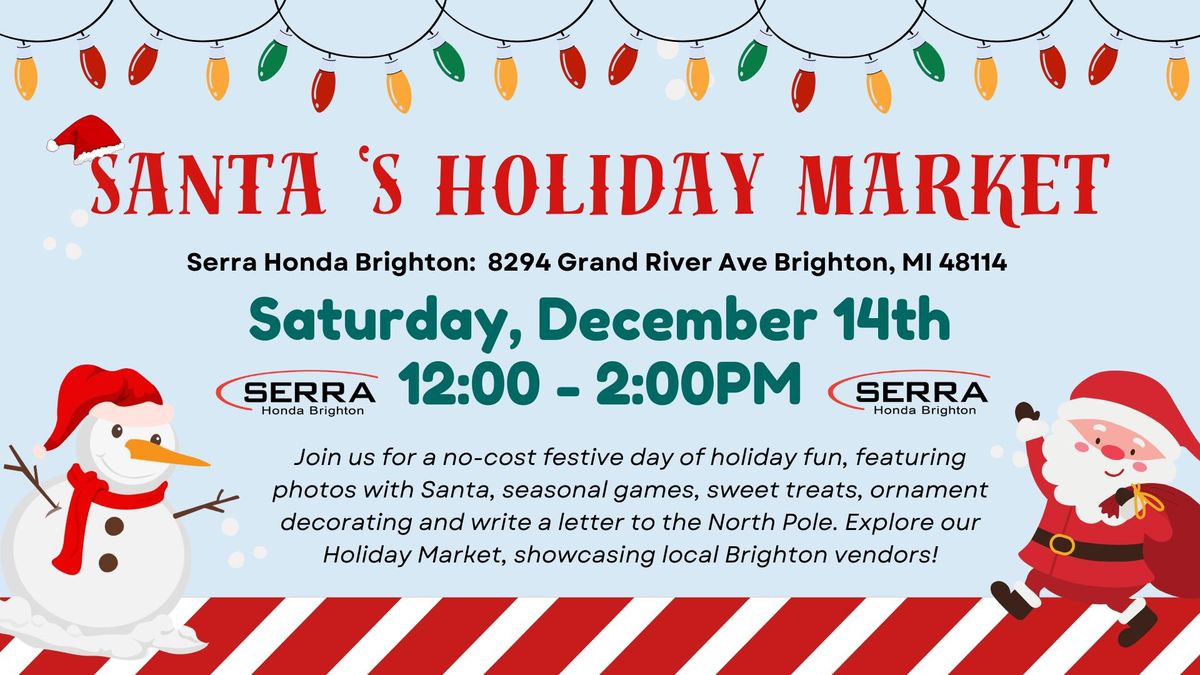 Santa's Holiday Market!