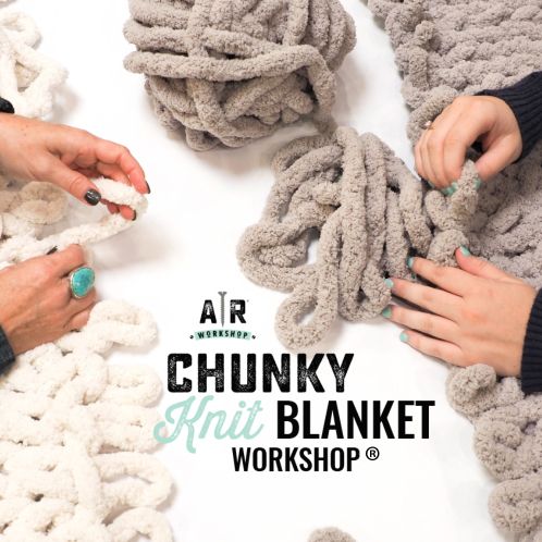 Chunky Knit Blanket and Pumpkin Workshop at AR Workshop Frederick