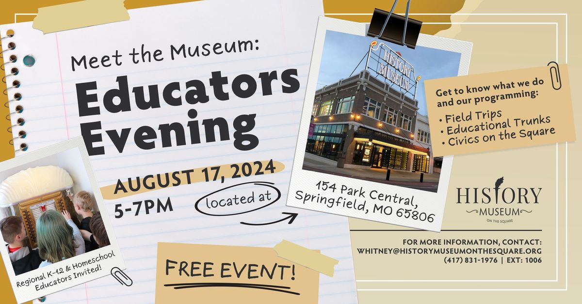 Meet the Museum: Educators Evening