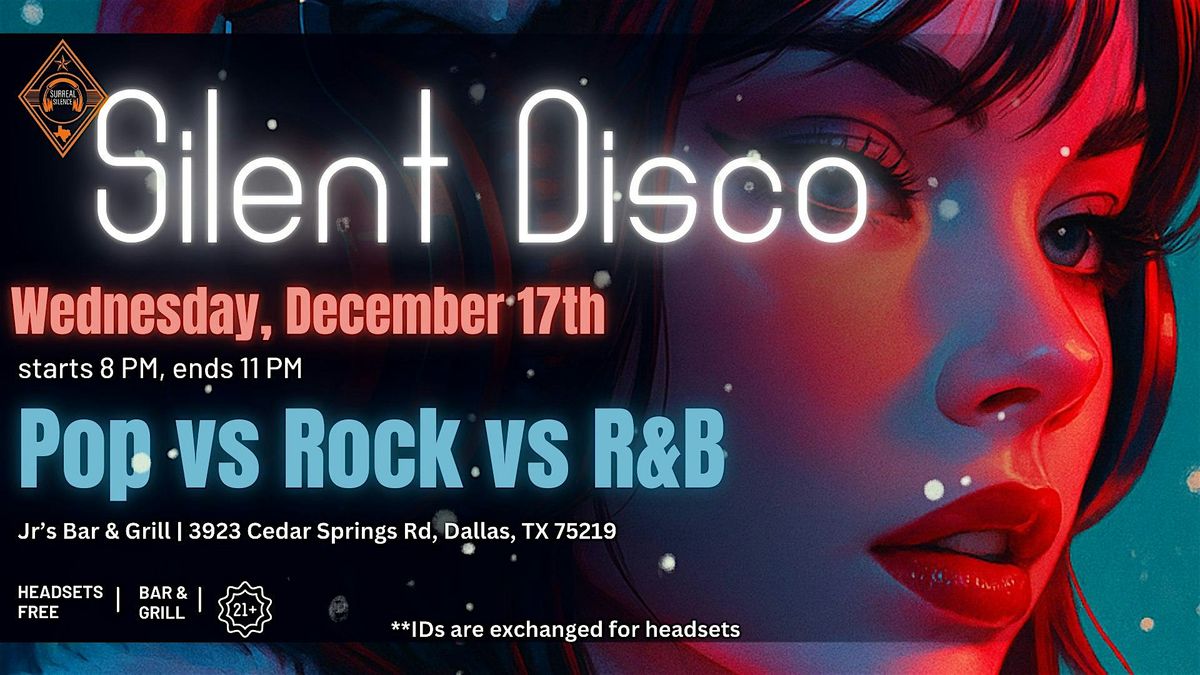 Silent Disco! Pop vs Rock vs R&B with Holiday Hits