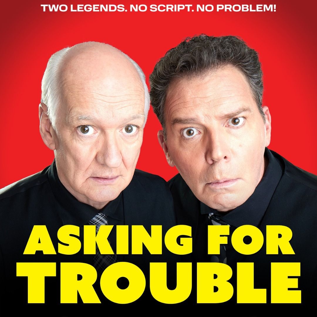 Colin Mochrie & Brad Sherwood: Asking for Trouble