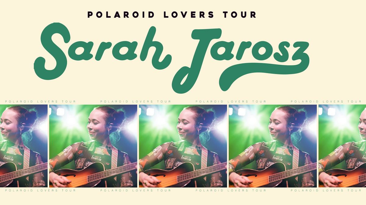 Sarah Jarosz: Polaroid Lovers Tour