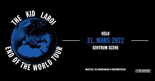 The Kid LAROI: End of the World Tour \/ Sentrum Scene \/ Pres. av Live Nation