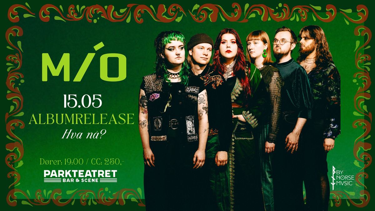 M\u00cdO \u2013 ALBUMRELEASE | Parkteatret