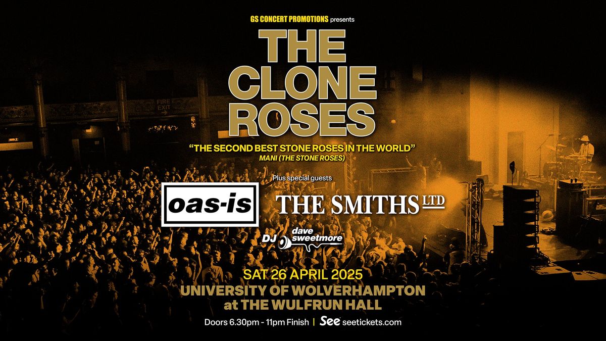 The Clone Roses, Oas-is, The Smiths Ltd Wolverhampton Wulfrun