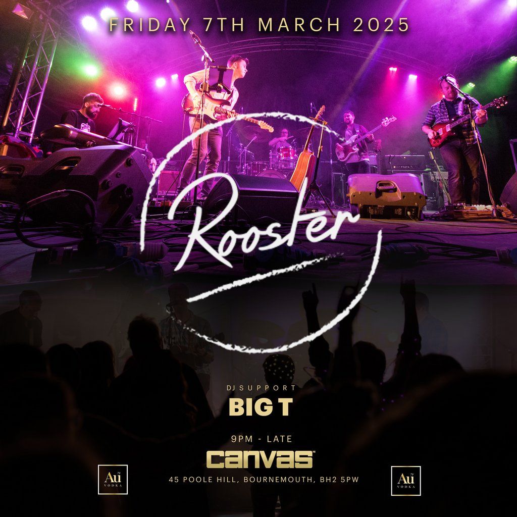 Canvas Presents Rooster Live w\/ Big T