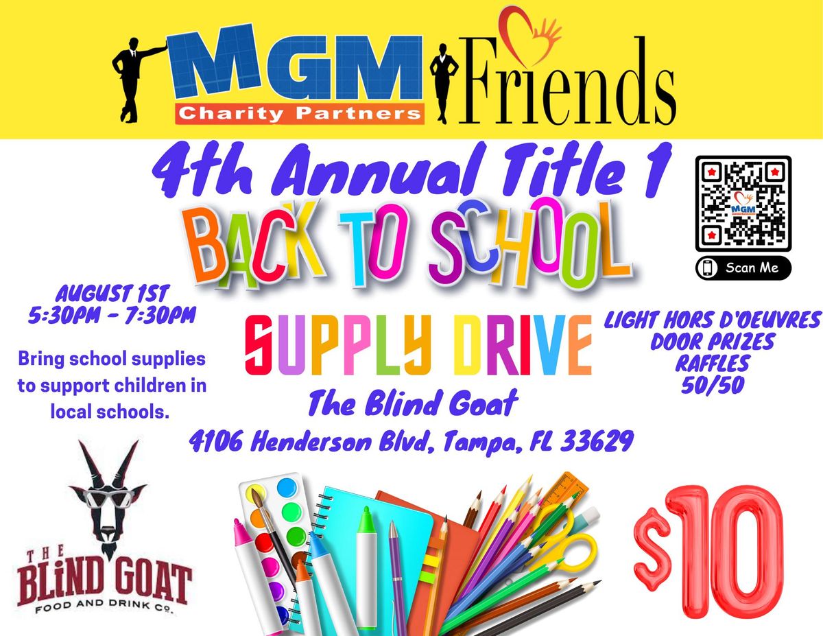 MGM Friends Charity Partners 4th Annual School Supply Drive