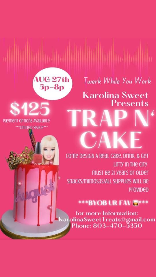 Trap N Cake