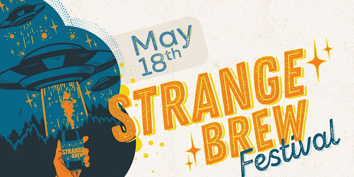 Strange Brew Festival 2024