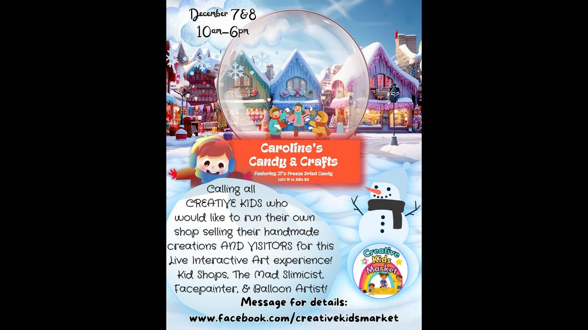 Creative Kids Market at Caroline's Candy and Crafts