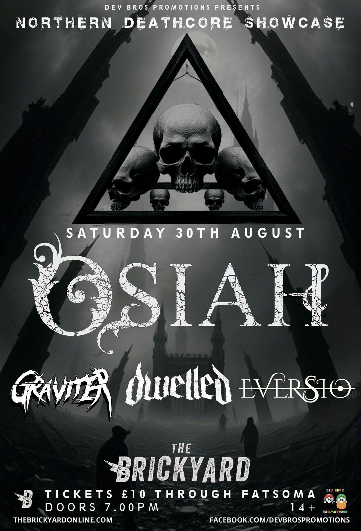 Osiah \/ Dwelled \/ Graviter \/ Eversio 