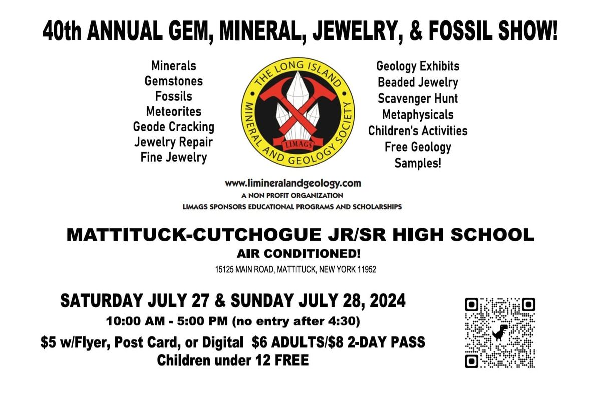 LIMAGS 40th Annual GEM, MINERAL, JEWELRY, & FOSSIL SHOW