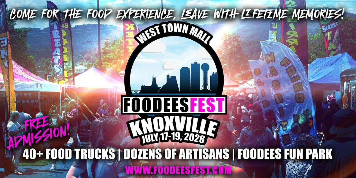 FOODEESFEST - Knoxville, TN