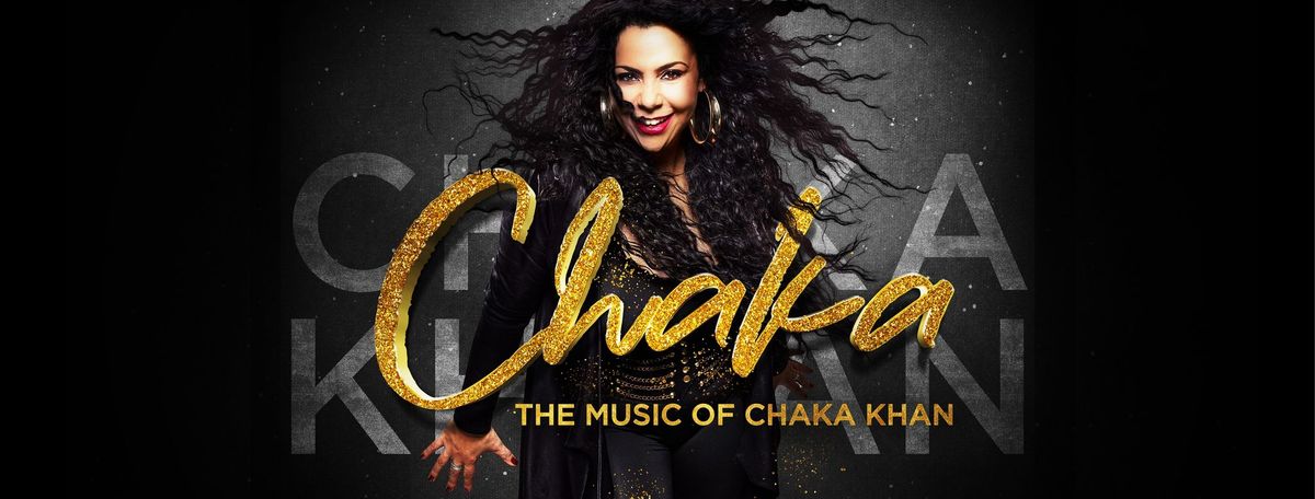 Chaka - The Music of Chaka Khan - Newcastle 