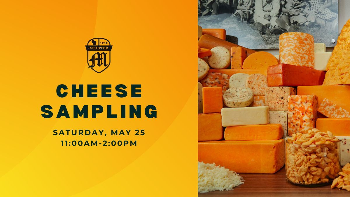 Cheese Sampling - Meister