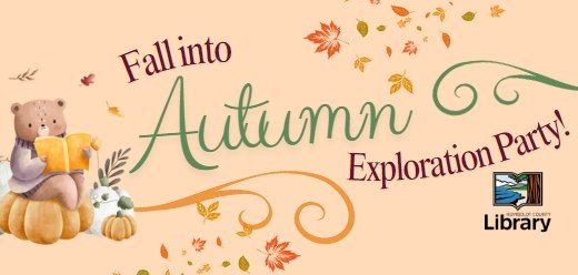 Fall into Autumn event at Eureka Library