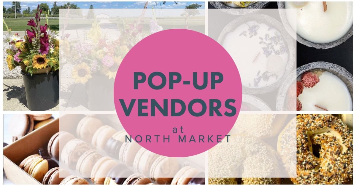 Mother's Day Pop Up Vendor Market at North Market Downtown