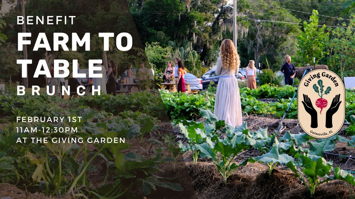 Farm to Table Brunch at the Giving Garden - Uplifting Fresh Food Access in our Community