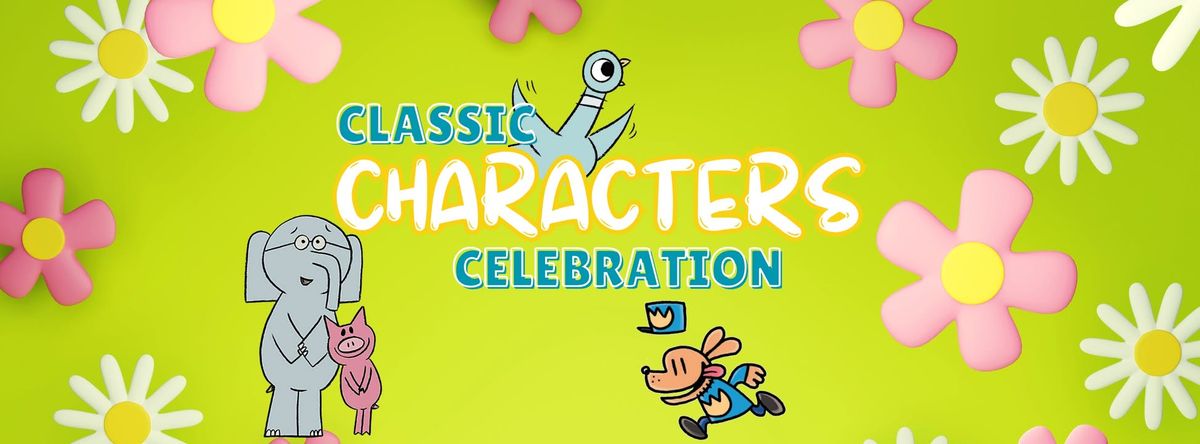 Classic Characters Event