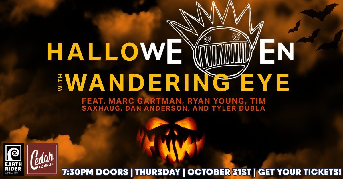 HalloWEEN | Wandering Eye Ween Tribute Show | 7:30pm Doors | Thursday | October 31st | Get tix!