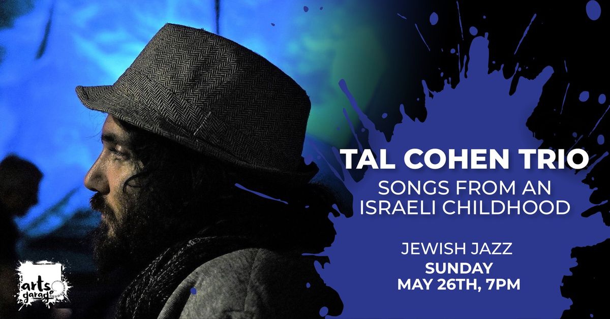 Tal Cohen Trio - Songs from an Israeli Childhood