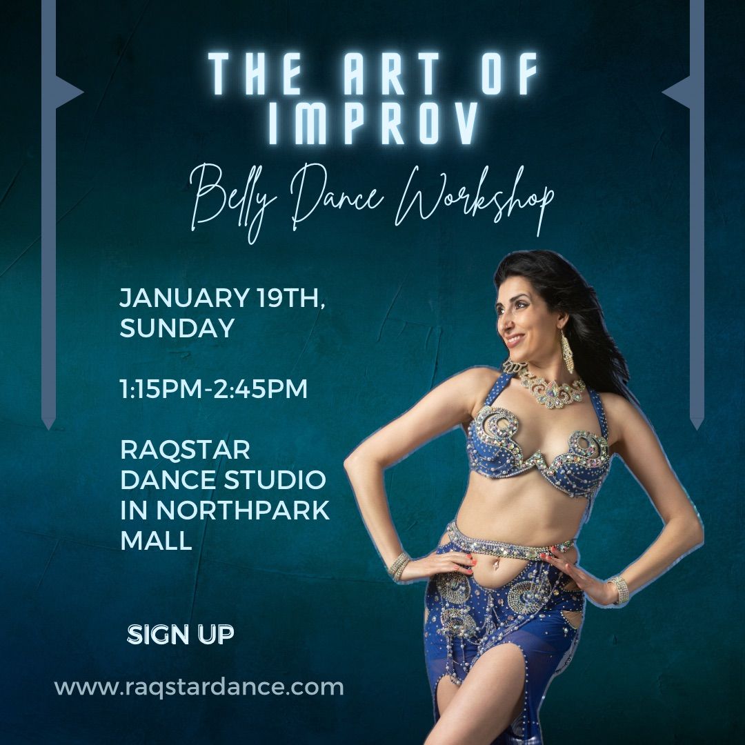 The Art Of Improv Belly Dance Workshop