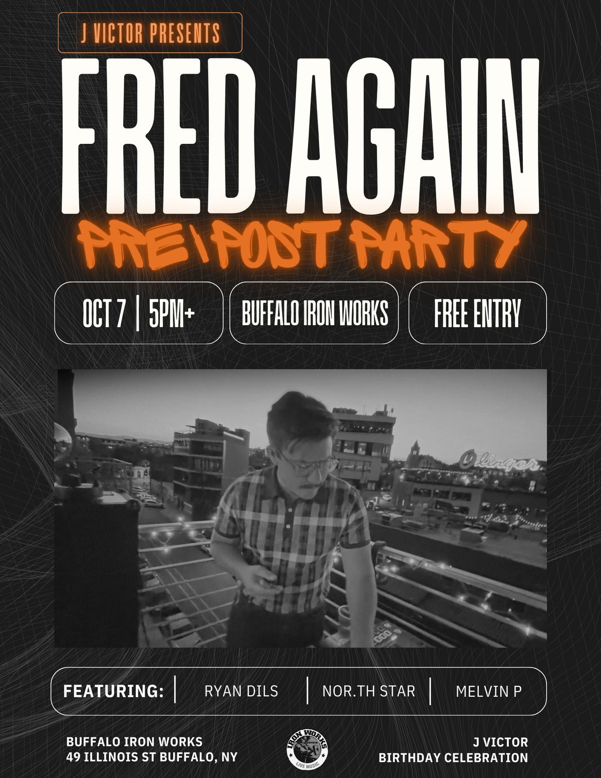 Fred Again Pre\/Post Party hosted by J Victor