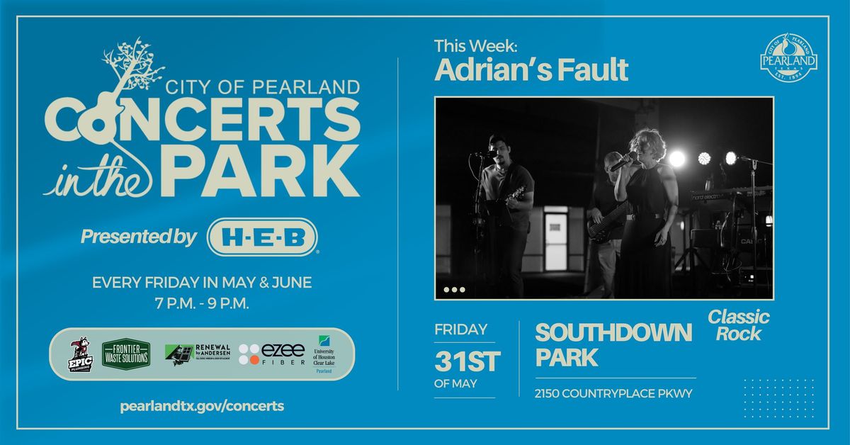 Concerts in the Park Presented by HEB- Adrian's Fault