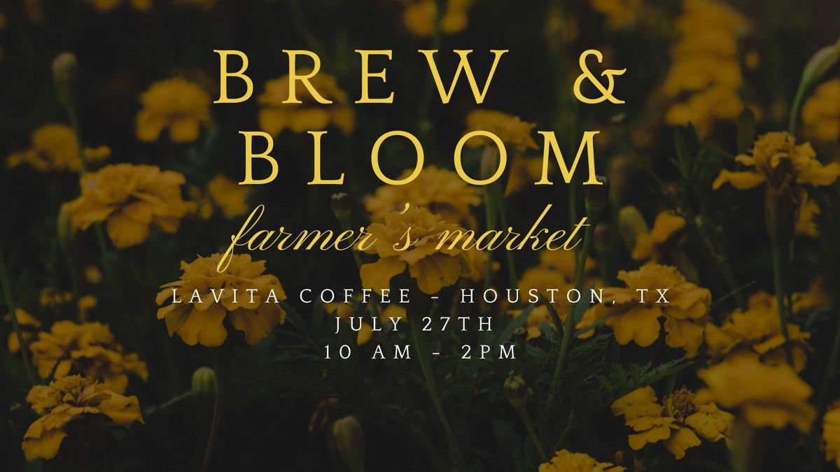 Brew & Bloom Market