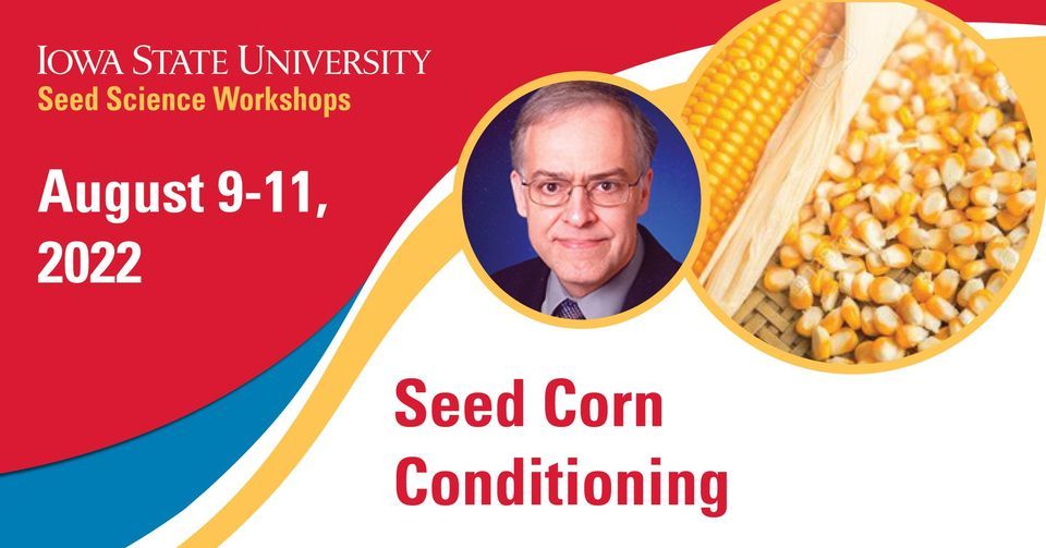 Seed Corn Conditioning Workshop