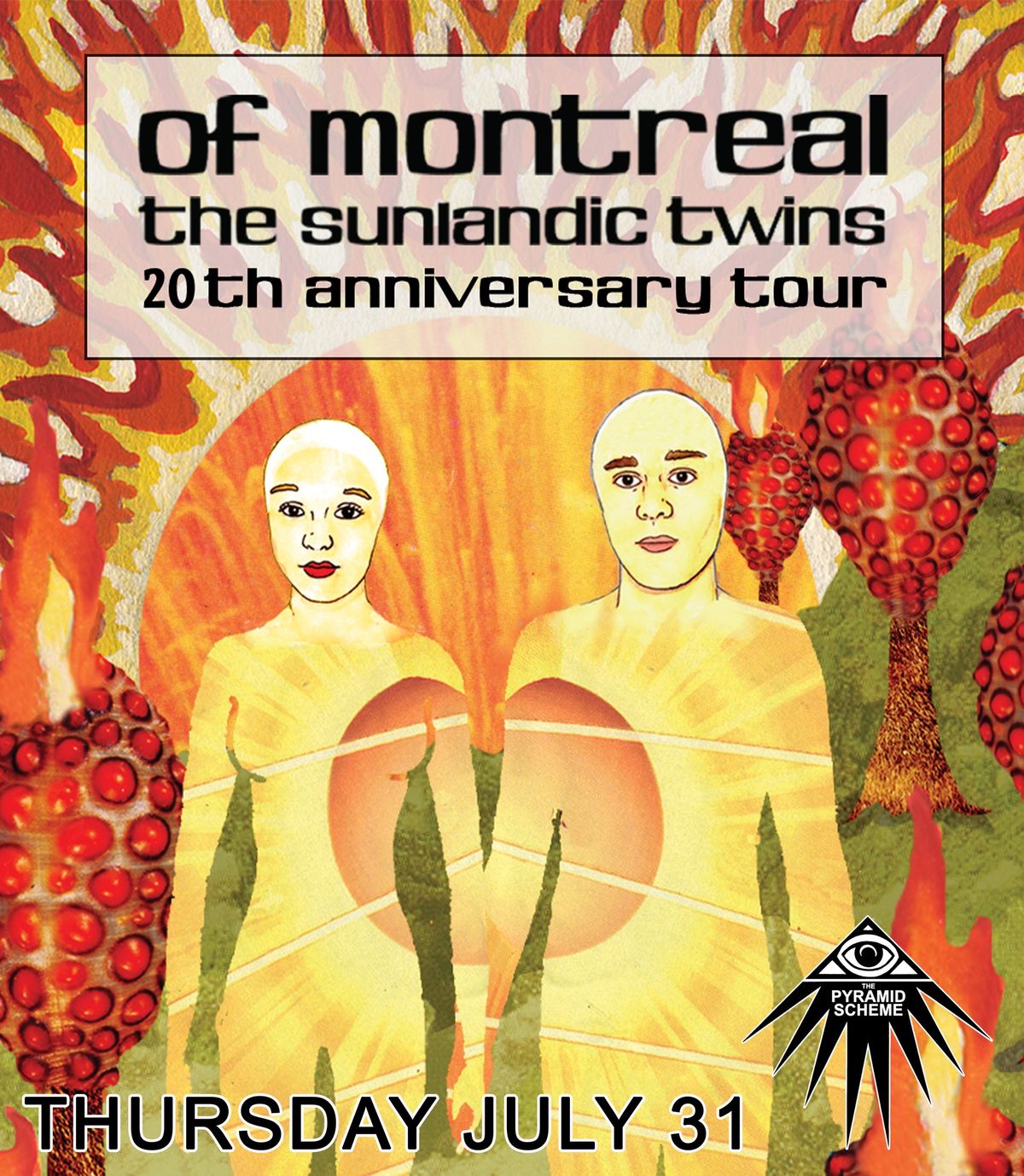 of Montreal (The Sunlandic Twins 20th Anniversary Tour)