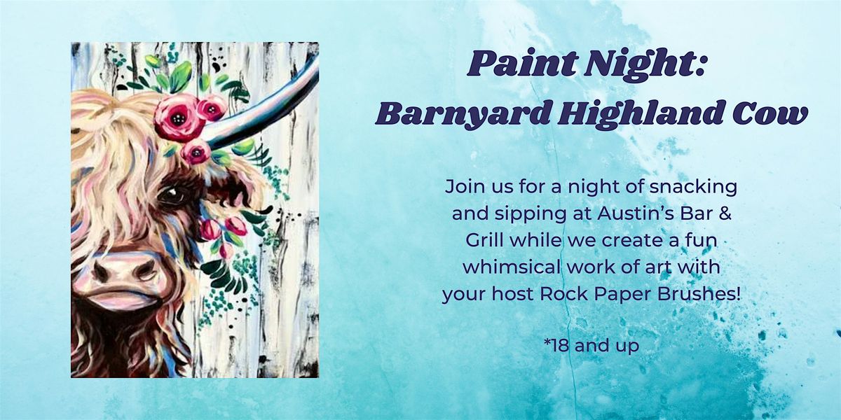 Paint Night - Barnyard Highland Cow