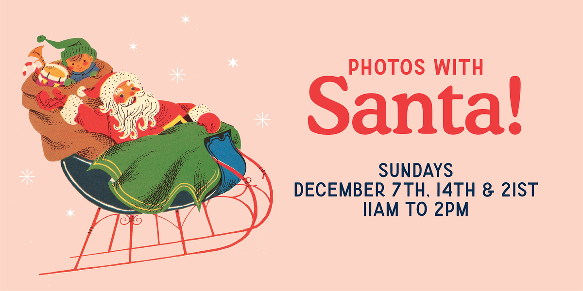 Photos with Santa at Brentwood Country Mart!