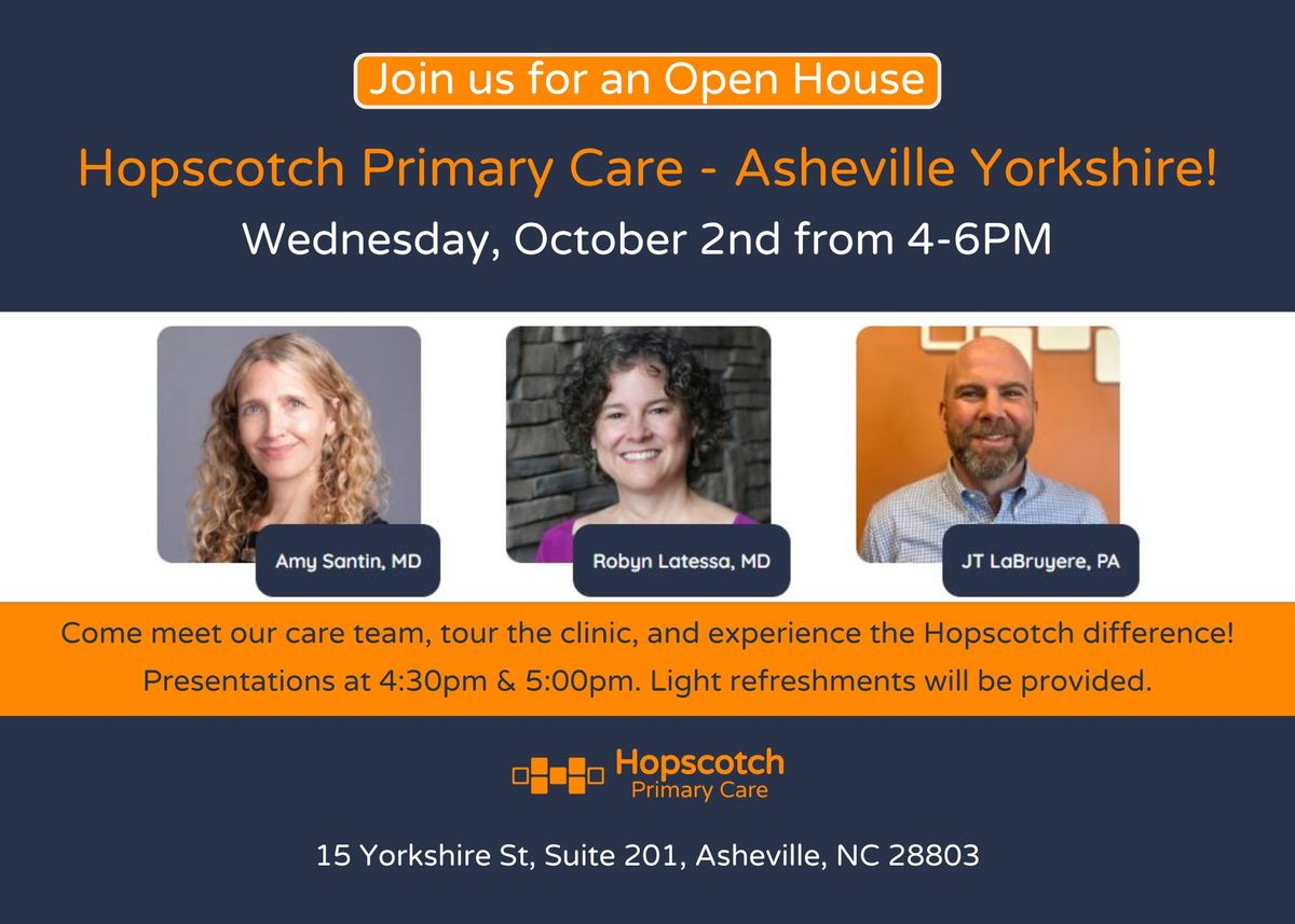 Hopscotch Primary Care Asheville Yorkshire - Open House